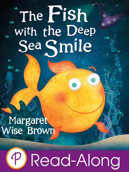 Title details for The Fish with the Deep Sea Smile by Margaret Wise Brown - Available